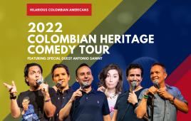 2022 Hilarious Colombian Americans Tour